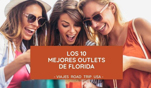 10 mejores outlets Florida