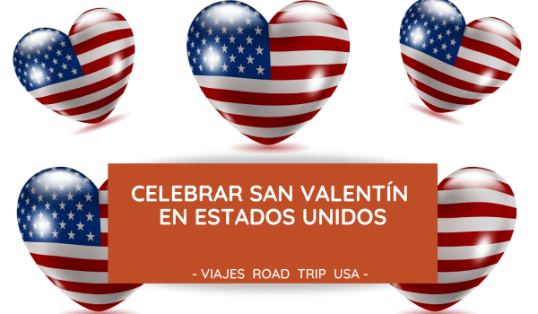 Dia de los enamorados en Estados Unidos