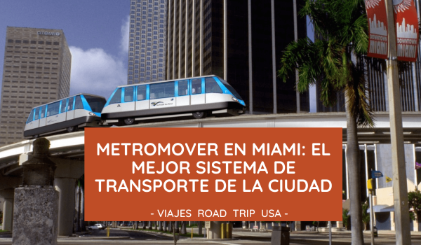 Metromover Miami